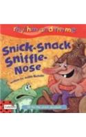 Rhythm And Rhyme: Snick-Snack Sniffle-Nose