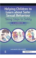 Helping Children to Learn about Safer Sexual Behaviour: A Narrative Approach to Working with Young Children and Sexually Concerning Behaviour