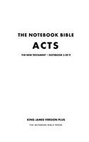 The Notebook Bible - New Testament - Volume 5 of 9 - Acts