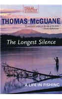 The Longest Silence