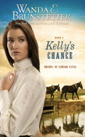 Kelly's Chance: (Brides of Lehigh Canal)