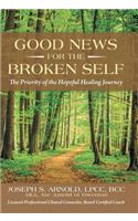 Good News for the Broken Self