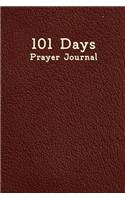 101 Days Prayer Journal: Thankful for & Pray Notebook Blank Record Book Size 6x9 Inches