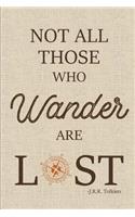 Not All Those Who Wander are Lost
