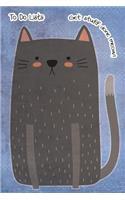 To-Do List Notebook For Cat Lovers Get Stuff Done Meow 3