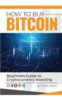 How To Buy Bitcoin