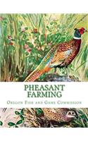 Pheasant Farming