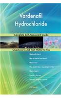 Vardenafil Hydrochloride; Complete Self-Assessment Guide