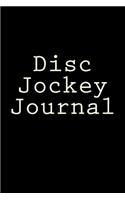 Disc Jockey Journal
