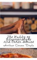 The Gully of Bluemansdyke And Other stories