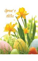 Gran's Notes.: 100 Page Lined Notebook, Notes, Note Pad, Notebook Gift, Journal, Jotter, Spring Gift. Personal Mothers Day Or Easter Gift.