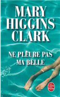 NE Pleure Pas MA Belle