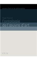 L'Ontologie de l'Oeuvre d'Art