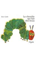 La Chenille Qui Fait Des Trous