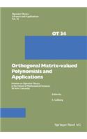 Orthogonal Matrix-Valued Polynomials and Applications