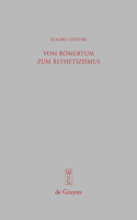 Vom Römertum Zum Ästhetizismus