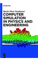 Computer Simulation in Physics and Engineering: (English)