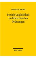 Soziale Ungleichheit in differenzierten Ordnungen