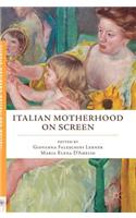 Italian Motherhood on Screen