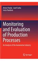 Monitoring and Evaluation of Production Processes: An Analysis of the Automotive Industry