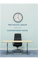 Precarious Labour and the Contemporary Novel
