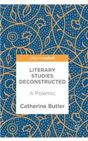 Literary Studies Deconstructed