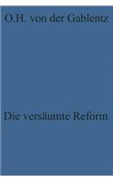Die Versäumte Reform