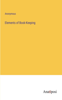 Elements of Book-Keeping