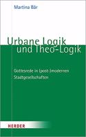 Urbane Logik Und Theo-Logik