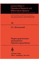 Regelungstechnische Stochastische Optimierungsverfahren in Unternehmensforschung Und Wirtschaftstheorie