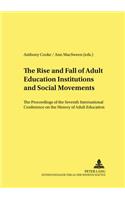 Rise and Fall of Adult Education Institutions and Social Movements