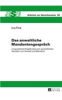 anwaltliche Mandantengespraech