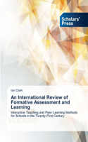 International Review of Formative Assessment and Learning