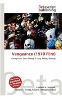 Vengeance (1970 Film): (English)