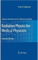 Radiation Physics for Medical Physicists