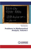 Problems in Mathematical Analysis, Volume I