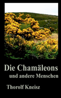 Die Chamäleons und andere Menschen