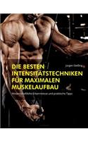 Die besten Intensitätstechniken für maximalen Muskelaufbau