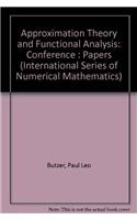 Approximation Theory and Functional Analysis