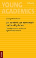 Das Verhaltnis Von Bewusstsein Und Physischem
