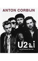 Anton Corbijn U2 and I