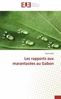 Les Rapports Aux Marantacées Au Gabon