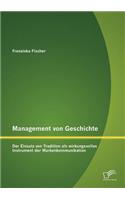 Management von Geschichte