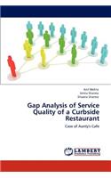 Gap Analysis of Service Quality of a Curbside Restaurant