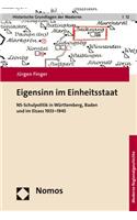 Eigensinn Im Einheitsstaat