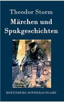 Märchen und Spukgeschichten