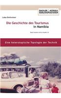 Geschichte des Tourismus in Namibia