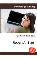 Robert A. Starr: (English)