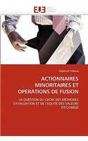 Actionnaires Minoritaires Et Operations de Fusion