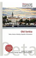 Old Serbia: (English)